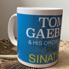 Tom Gaebel - Singt Sinatra Tasse